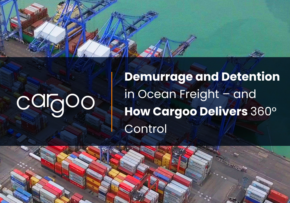 Demurrage and Detention- 360° control